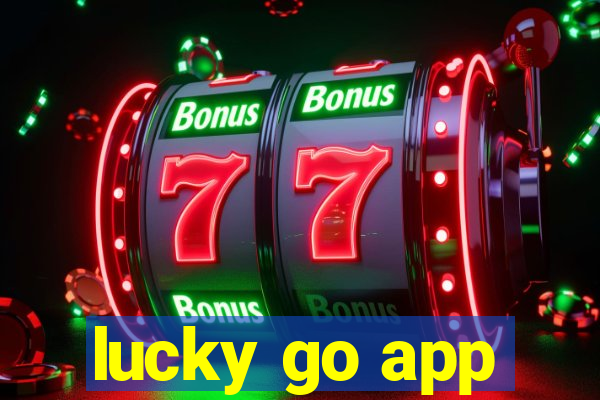 lucky go app